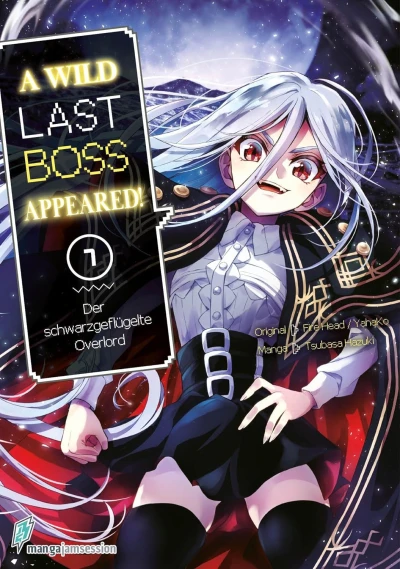 A Wild Last Boss Appeared! Der schwarzgeflügelte Overlord - Bd. 07