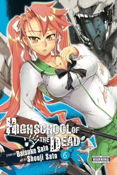 Highschool of the Dead - Vol. 06