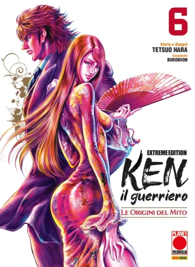 Ken Il Guerriero: Le Origini Del Mito - Extreme Edition - Vol. 06