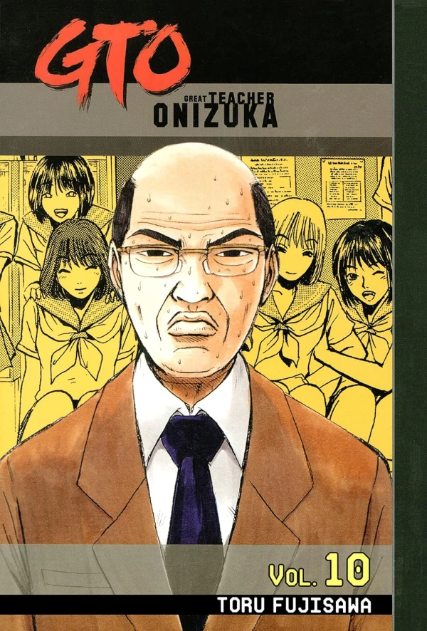 GTO: Great Teacher Onizuka - Vol. 10