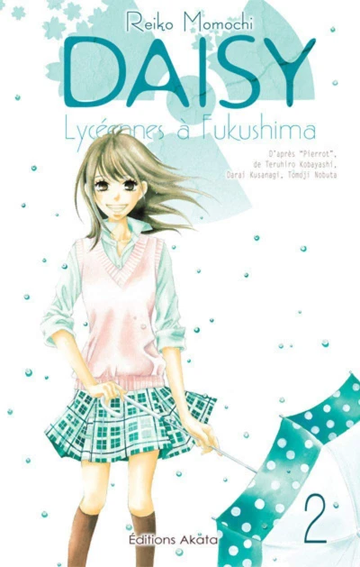 Daisy: Lycéennes à Fukushima - T. 02