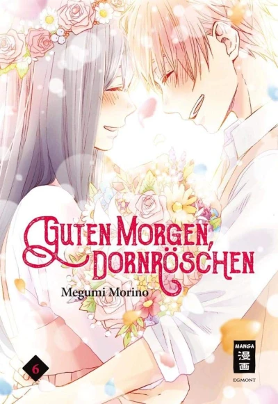Guten Morgen, Dornröschen - Bd. 06