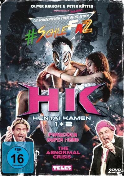 HK: Hentai Kamen 1+2 - #SchleFaZ