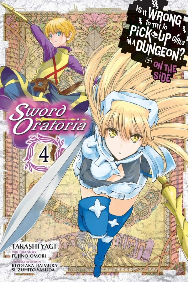Is It Wrong to Try to Pick Up Girls in a Dungeon? On the Side: Sword Oratoria - Vol. 04 [eBook]