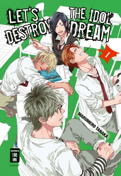 Let’s Destroy the Idol Dream - Bd. 01: Special Edition