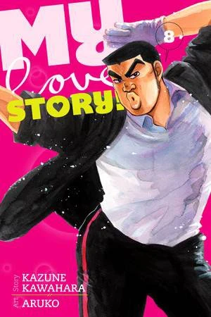 My Love Story!! - Vol. 08 [eBook]
