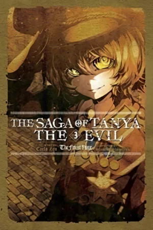 The Saga of Tanya the Evil - Vol. 03: The Finest Hour
