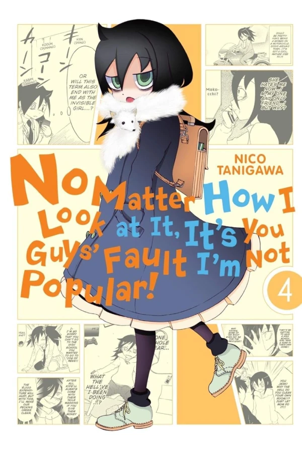 No Matter How I Look at It, It’s You Guys’ Fault I’m Not Popular! - Vol. 04 [eBook]