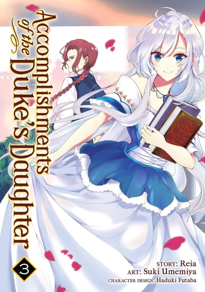 Accomplishments of the Duke’s Daughter - Vol. 03