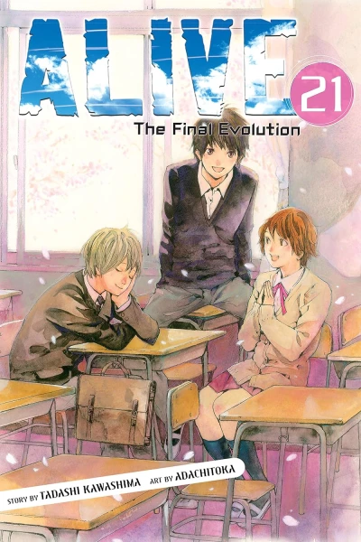 Alive: The Final Evolution - Vol. 21 [eBook]