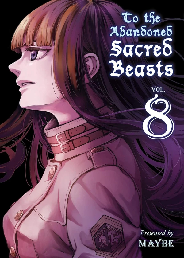 To the Abandoned Sacred Beasts - Vol. 08