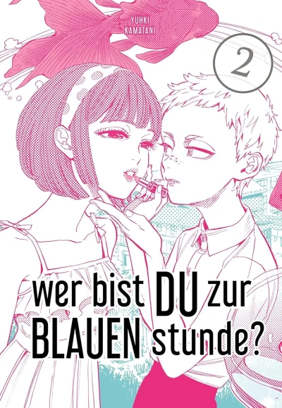 Wer bist du zur blauen Stunde? - Bd. 02 [eBook]