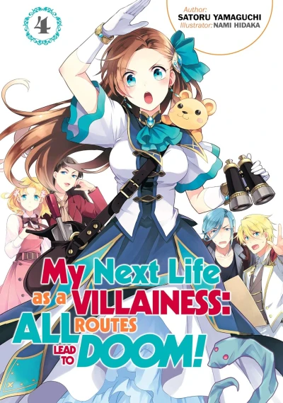 My Next Life as a Villainess: All Routes Lead to Doom! - Vol. 04