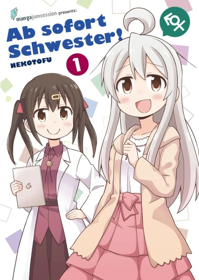 Ab sofort Schwester! - Bd. 01
