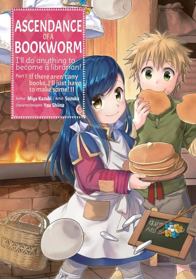 Ascendance of a Bookworm: I’ll Do Anything to Become a Librarian! Part 1 - Vol. 02