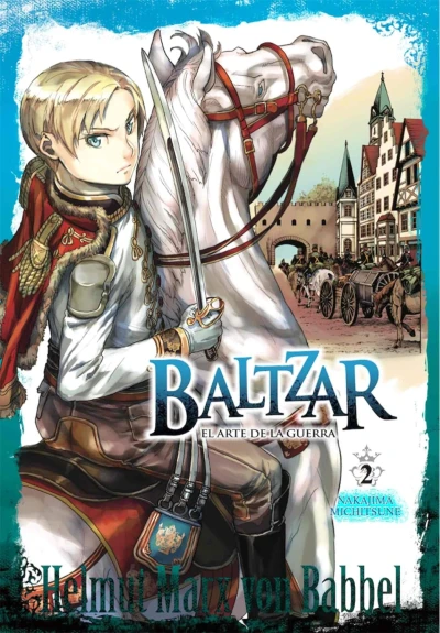 Baltzar: El Arte De La Guerra - T. 02