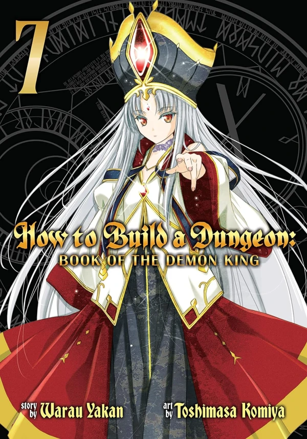 How to Build a Dungeon: Book of the Demon King - Vol. 07