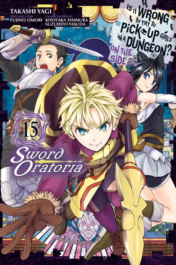 Is It Wrong to Try to Pick Up Girls in a Dungeon? On the Side: Sword Oratoria - Vol. 15