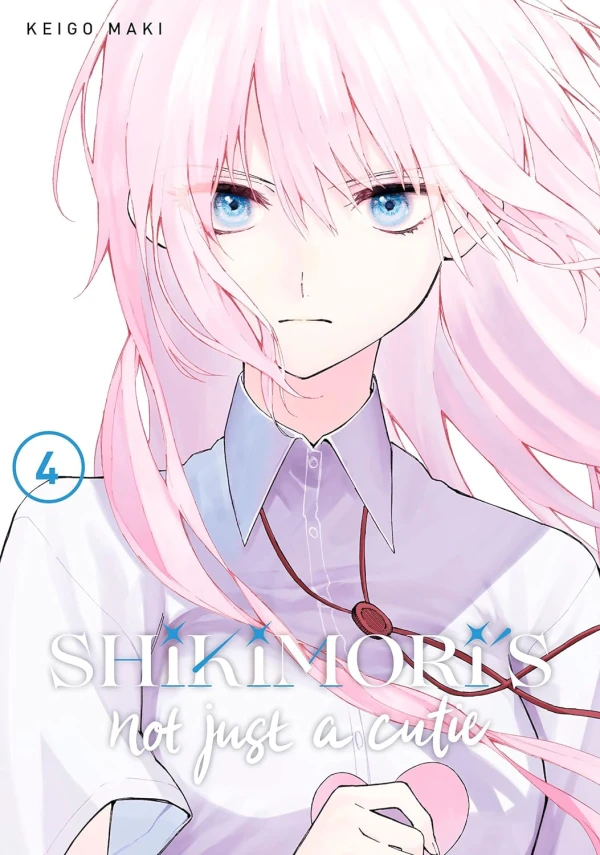 Shikimori’s Not Just a Cutie - Vol. 04