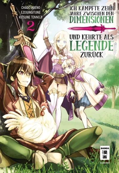 Ich kämpfte zehn Jahre zwischen den Dimensionen und kehrte als Legende zurück - Bd. 02