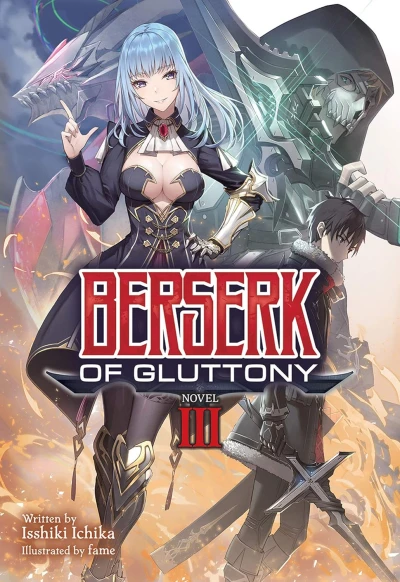 Berserk of Gluttony - Vol. 03