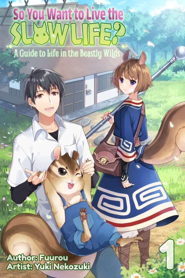 Manga: So You Want to Live the Slow Life? A Guide to Life in the Beastly Wilds Manga: So You Want to Live the Slow Life? A Guide to Life in the Beastly Wilds