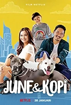 Film: June and Kopi