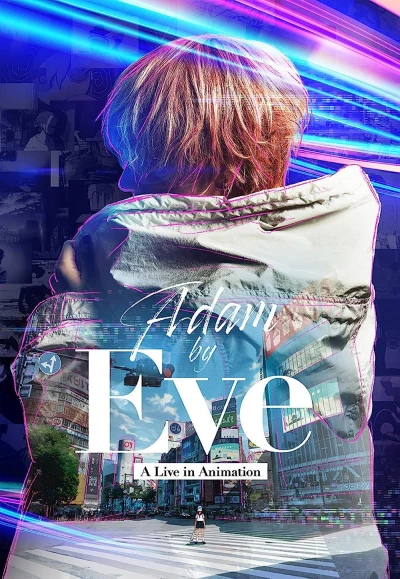 Film: Adam by Eve: A Live in Animation