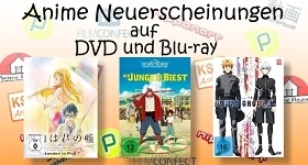 Notizie: Monatsübersicht Juli: Neue Anime-DVDs & -Blu-rays im deutschen Raum