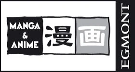 Notizie: Egmont Manga: Programm von Oktober 2017 bis März 2018