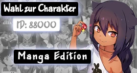 Notizie: [Manga-Edition] Wer soll Charakter Nummer 88.000 werden?