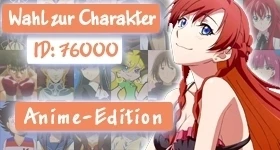 Sondaggio: [Anime-Edition] Wer soll Charakter Nummer 76.000 werden?