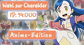Sondaggio: [Anime-Edition] Wer soll Charakter Nummer 94.000 werden?