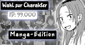 Sondaggio: [Manga-Edition] Wer soll Charakter Nummer 99.000 werden?